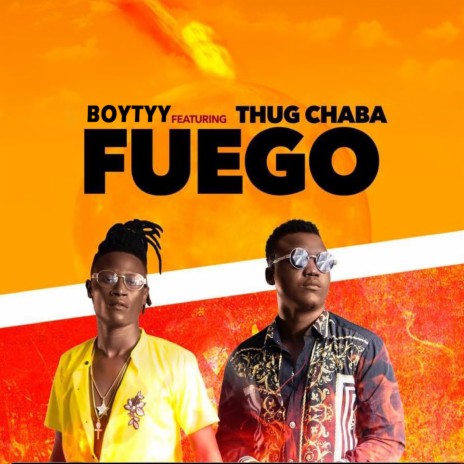 Fuego ft. Thug Chaba | Boomplay Music