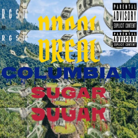 Columbian Sugar | Boomplay Music
