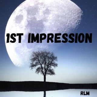 1st impression