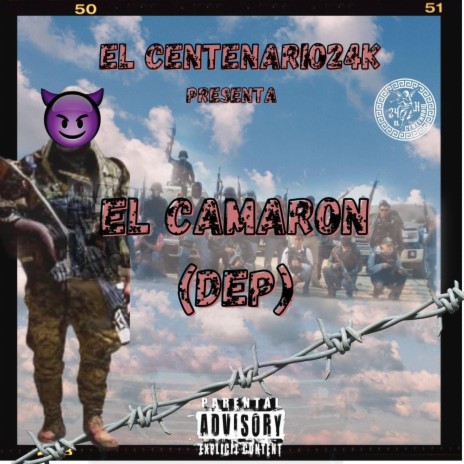 El Camaron DEP | Boomplay Music