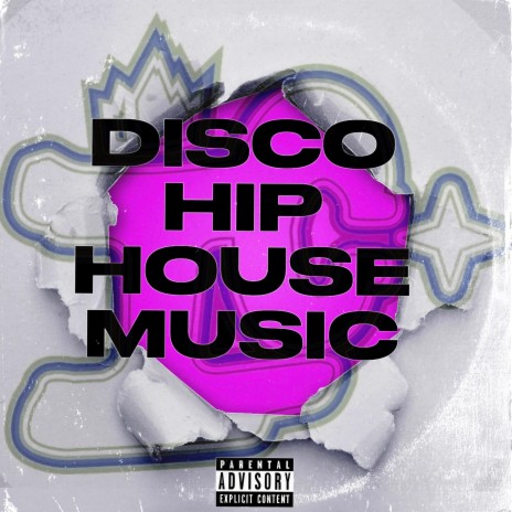 Disco Hip House Music