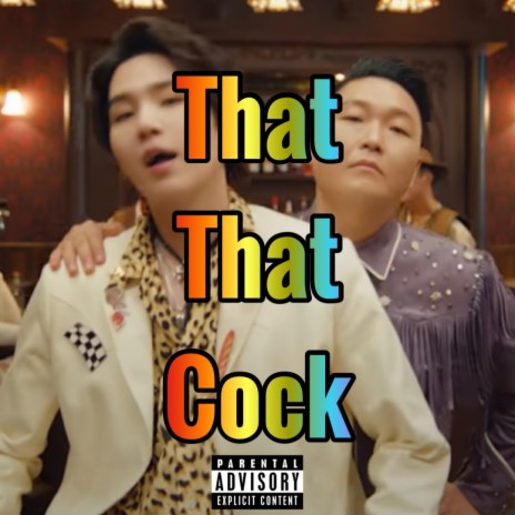That That Cock | Boomplay Music