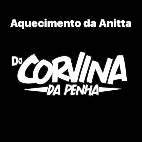 Aquecimento da Anitta | Boomplay Music