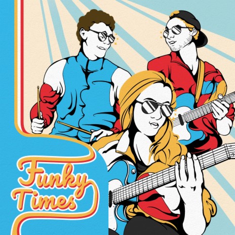 Funky Times 1.0 | Boomplay Music