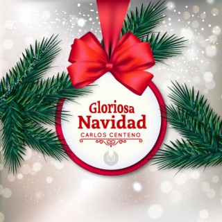 Gloriosa Navidad lyrics | Boomplay Music