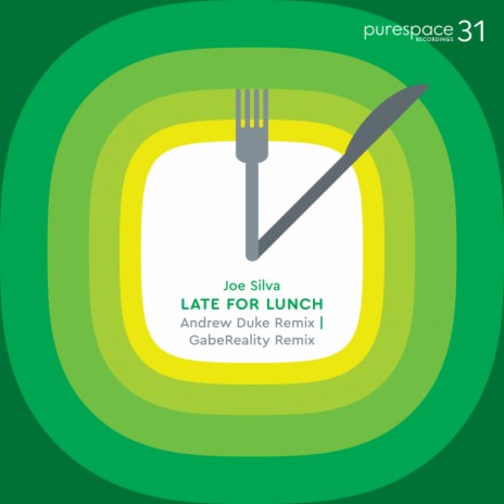 Late For Lunch (Original Mix)