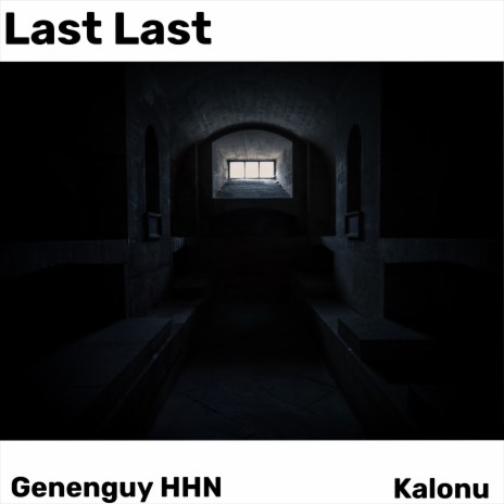 Last Last ft. Kalonu | Boomplay Music