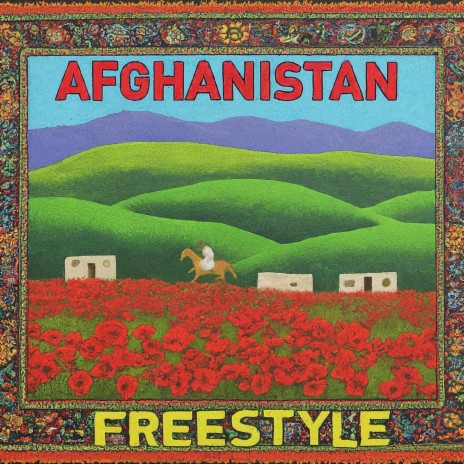 AFGHANISTAN FREESTYLE | Boomplay Music