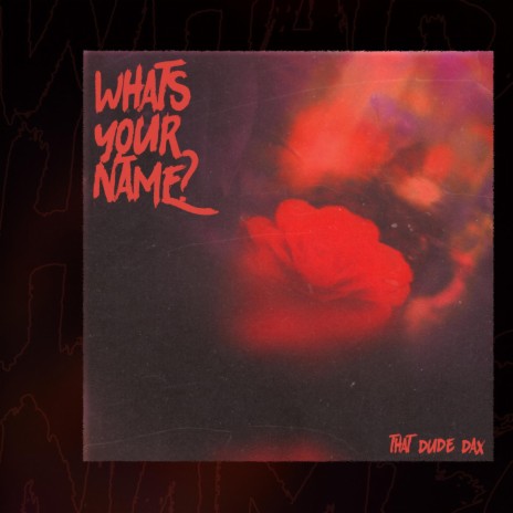 What's Your Name? | Boomplay Music