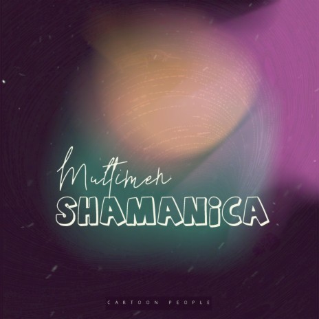 Shamanica