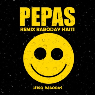 Pepas Raboday Haiti By Jeiso Raboday