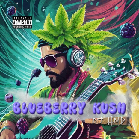 BLUEBERRY KUSH | Boomplay Music