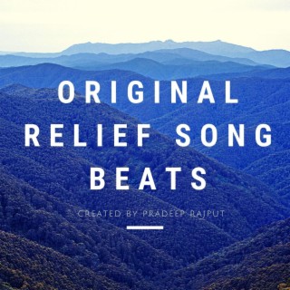 Original Relief Song Beats