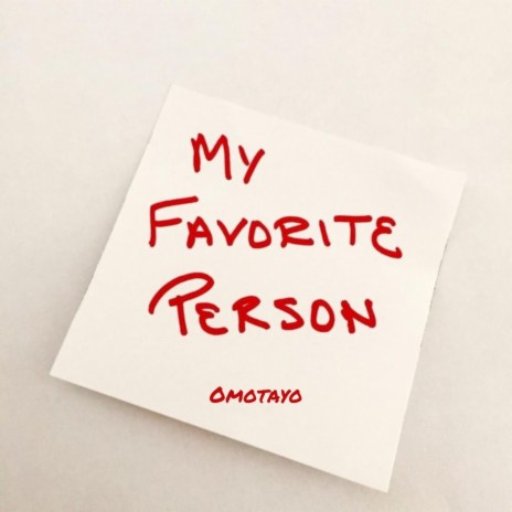 My Favorite Person | Boomplay Music