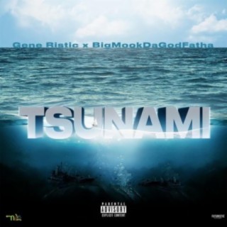 Tsunami (feat. Gene Ristic)