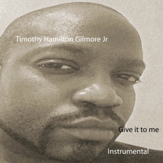 Give it to me (Instrumental)