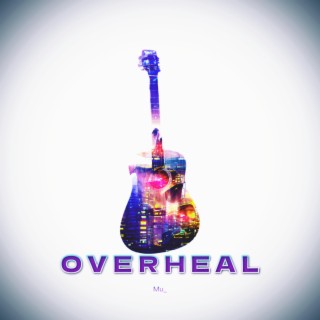 Overheal