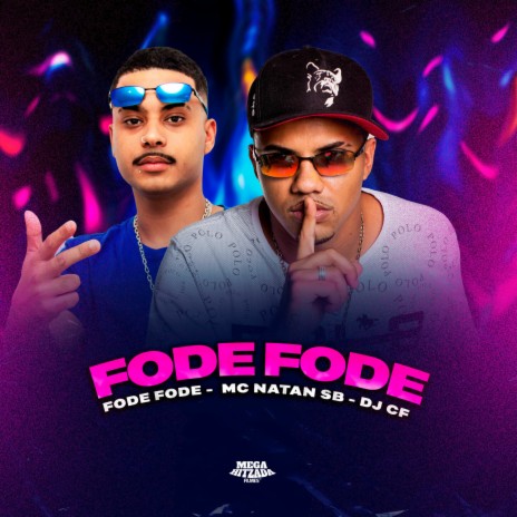 FODE FODE ft. DJ CF | Boomplay Music