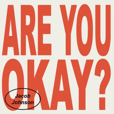 ARE YOU OKAY? | Boomplay Music