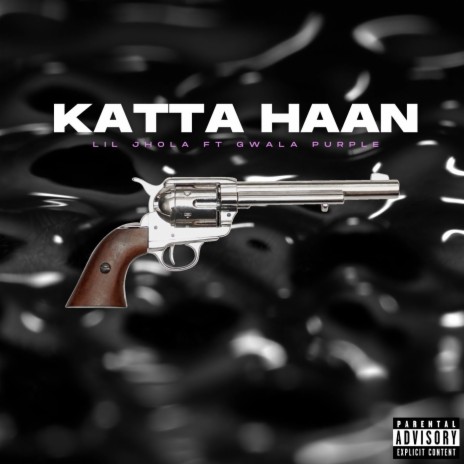 Katta Haan ft. Purple & Gwala | Boomplay Music