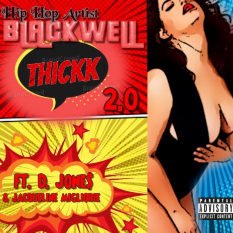 Thickk 2.0 (feat. D. Jone$ & Jacqueline Migliorie) | Boomplay Music