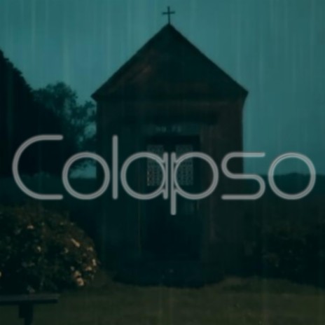 Colapso | Boomplay Music