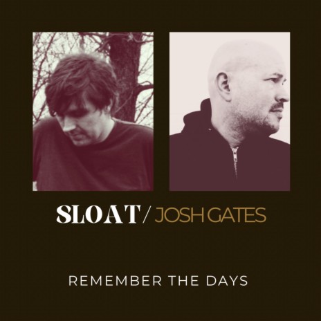Remember the Days ft. Josh Gates | Boomplay Music
