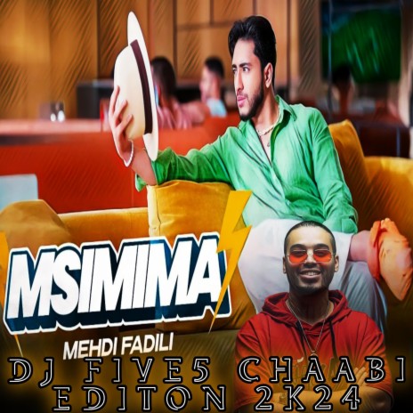 MSIMIMA (DJ FIVE5 CHAABI EDITION 2K24) | Boomplay Music