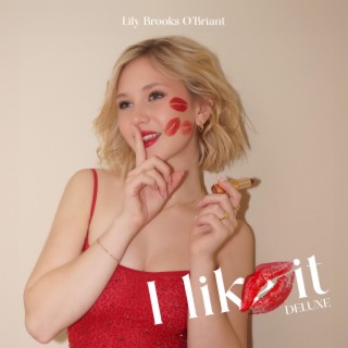 I Like It (DELUXE)