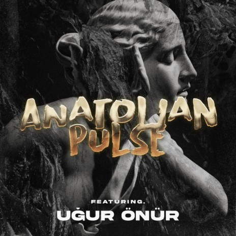 Anatolian Pulse ft. Uğur Önür | Boomplay Music
