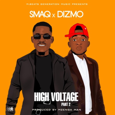 High Voltage, Pt. 2 (feat. Dizmo) | Boomplay Music