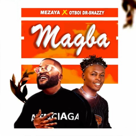 Magba | Boomplay Music