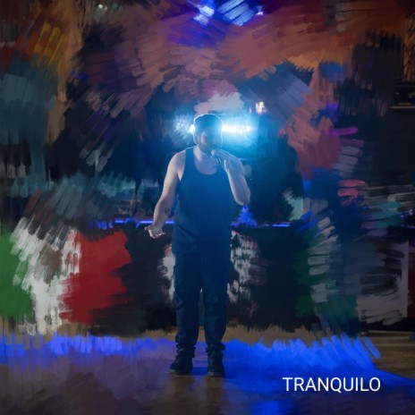 Tranquilo | Boomplay Music