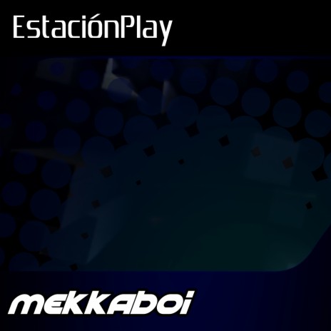 Estaciónplay | Boomplay Music