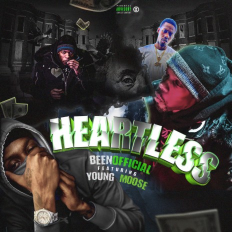 Heartless (feat. Young Moose)
