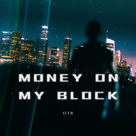 Money On My Block | Boomplay Music