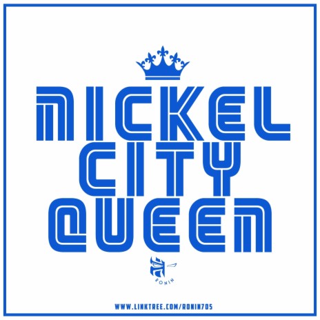 Nickel City Queen (feat. Theorys Given)