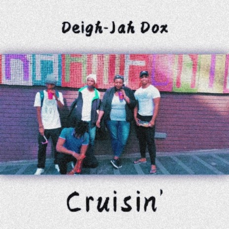 Cruisin' | Boomplay Music