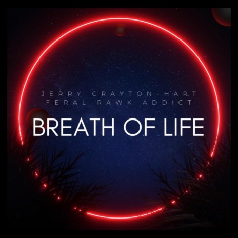 Breath of Life (80's Dance Remix) ft. Feral Rawk Addict | Boomplay Music