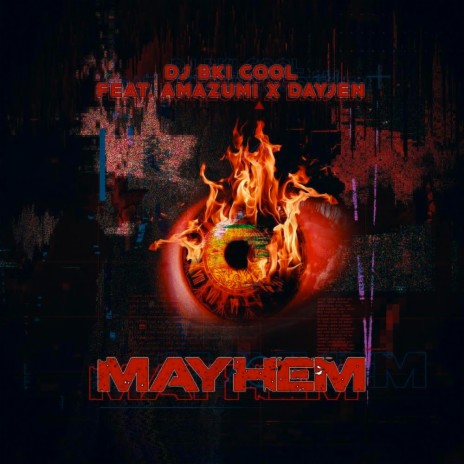 MAYHEM (feat. Amazumi & Dayjen) | Boomplay Music