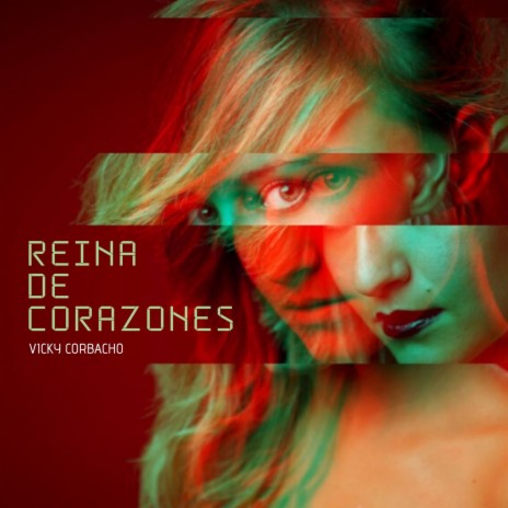 Reina de Corazones (Radio Edit) | Boomplay Music