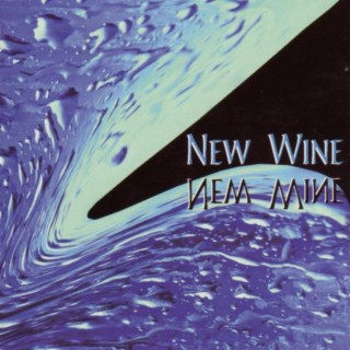 New Wine (1998 Re-Issue)