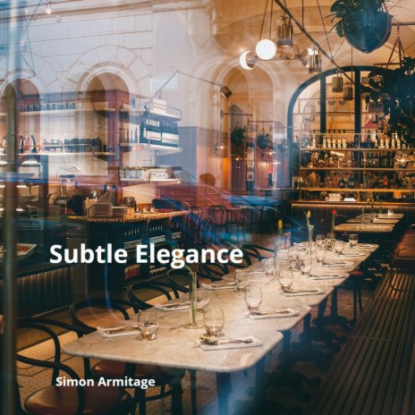 Subtle Elegance | Boomplay Music