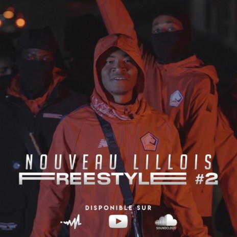 nouveau lillois freestyle 2 | Boomplay Music