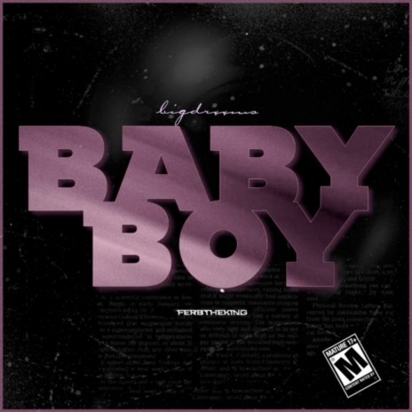 Baby Boy ft. ferbtheking | Boomplay Music