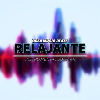 Musica Sonora RELAJANTE Instrumenal