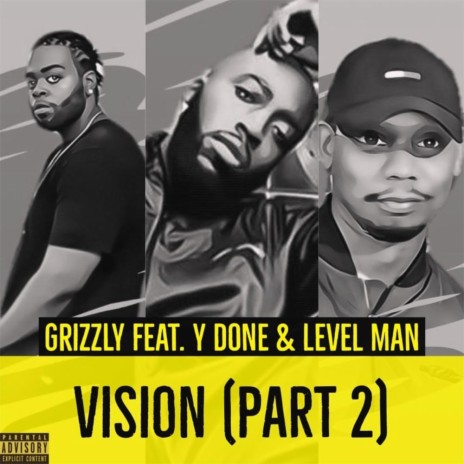Vision, Pt. 2 (feat. Levelman & Y.Done) | Boomplay Music