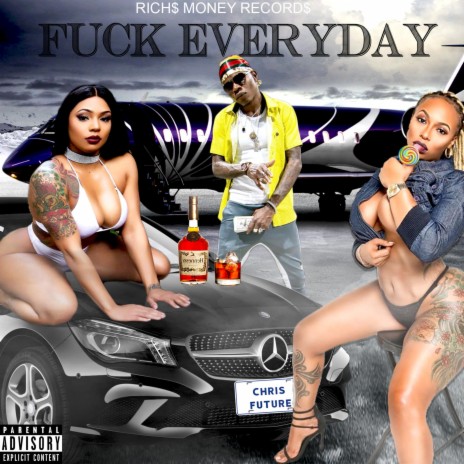 Fuck EveryDay | Boomplay Music