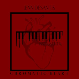 Chromatic Heart (Instrumental)