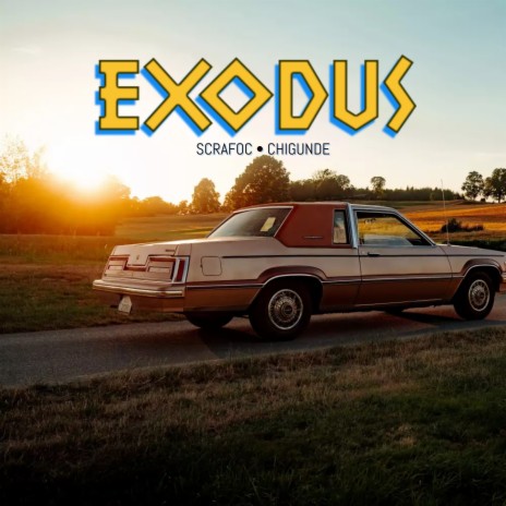 Exodus ft. Chigunde | Boomplay Music